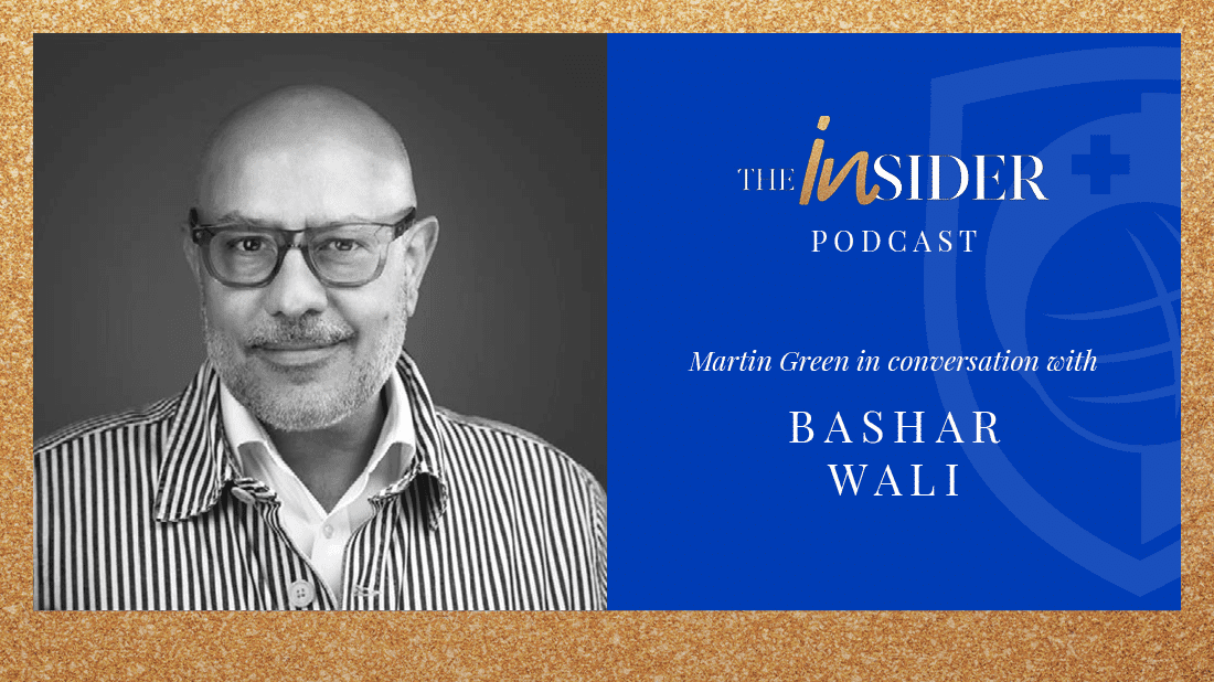 The Insider Podcast – Episode 7: Bashar Wali
